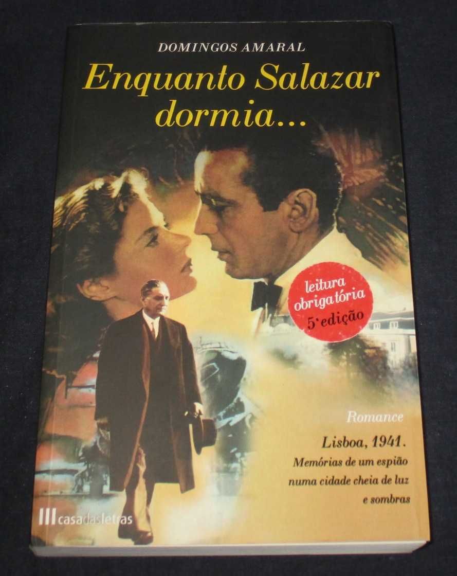 Livro Enquanto Salazar dormia Domingos Amaral