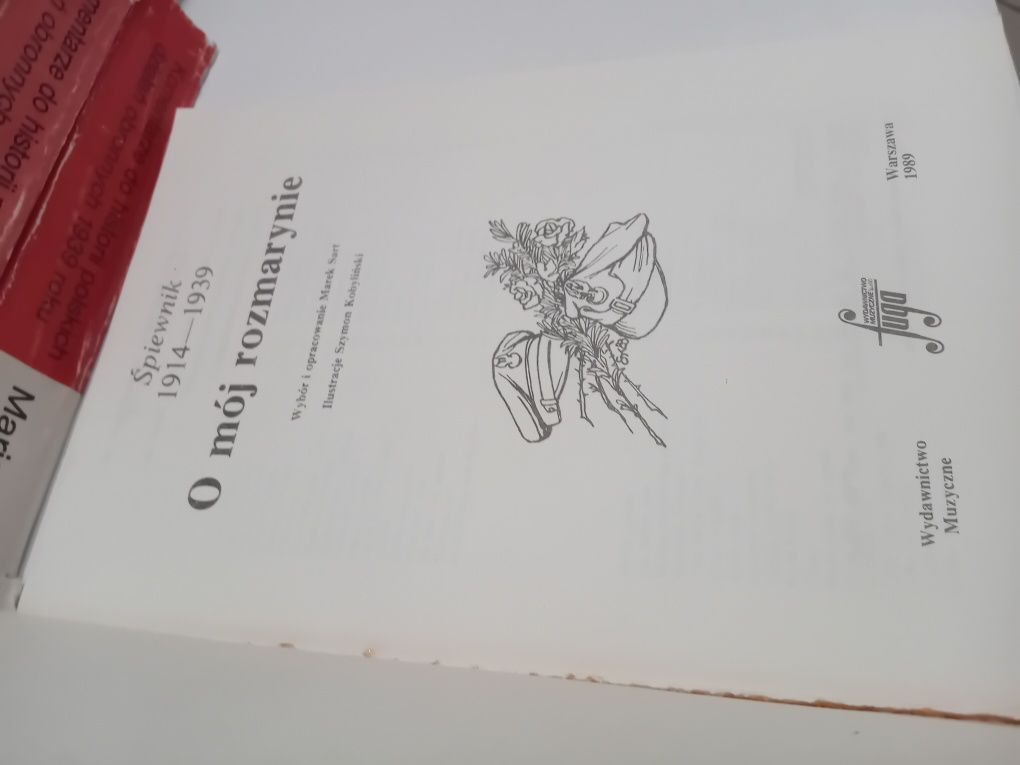 Śpiewnik 1914-39 O mój rozmarynie
