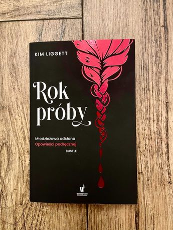 Kim Liggett-nowa książka Rok próby!