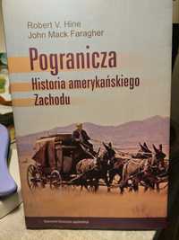 Pogranicza Faragher John Mack, Hine Robert V.