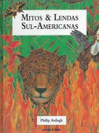 Mitos e lendas sul-americanas-Philip Ardagh-Estampa