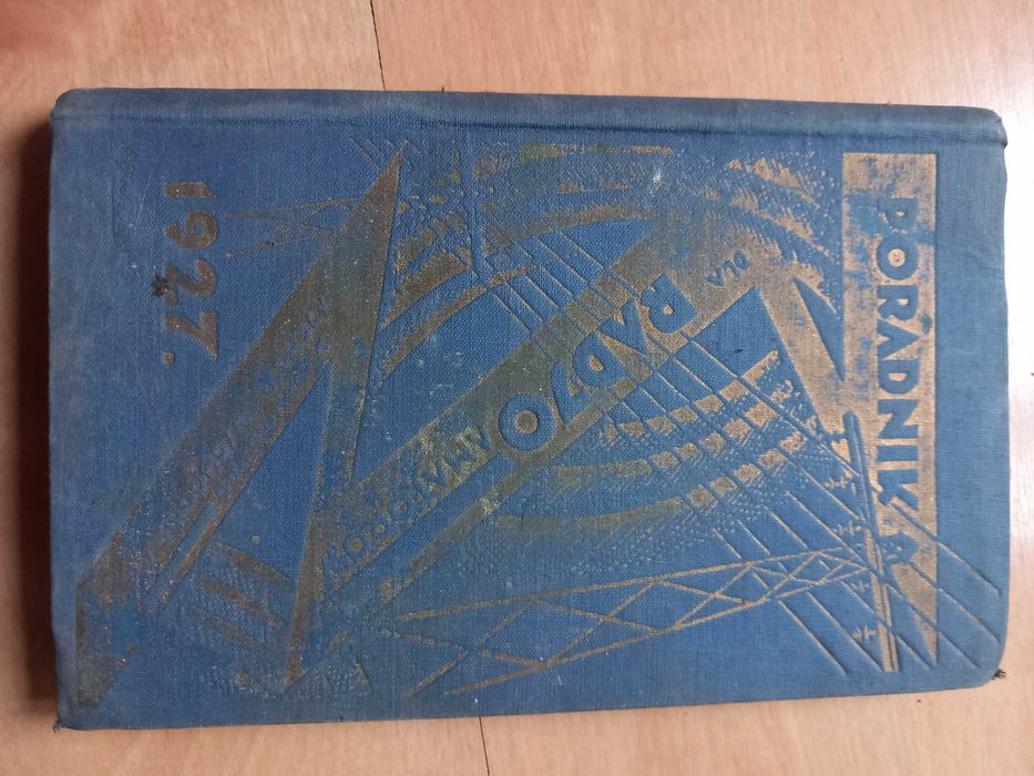 Poradnik radioamatora wydanie 1927 rok