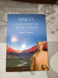 Mnich, który sprzedał swoje Ferrari - Robin S. Sharma