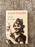 La voz dormida, de Dulce Chacón