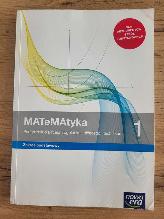 MATEMATYKA 1 Nowa Era zakres podstawowy
