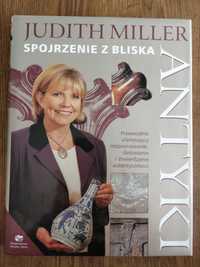 Judith Miller  "Antyki. Spojrzenie z bliska"