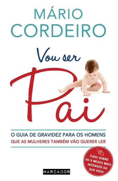 Vou Ser Pai de Mário Cordeiro (Portes grátis)