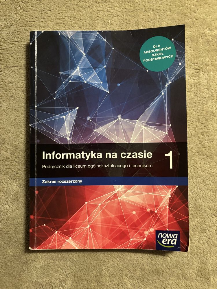 Informatyka na czasie 1 zakres rozszerzony - Nowa Era