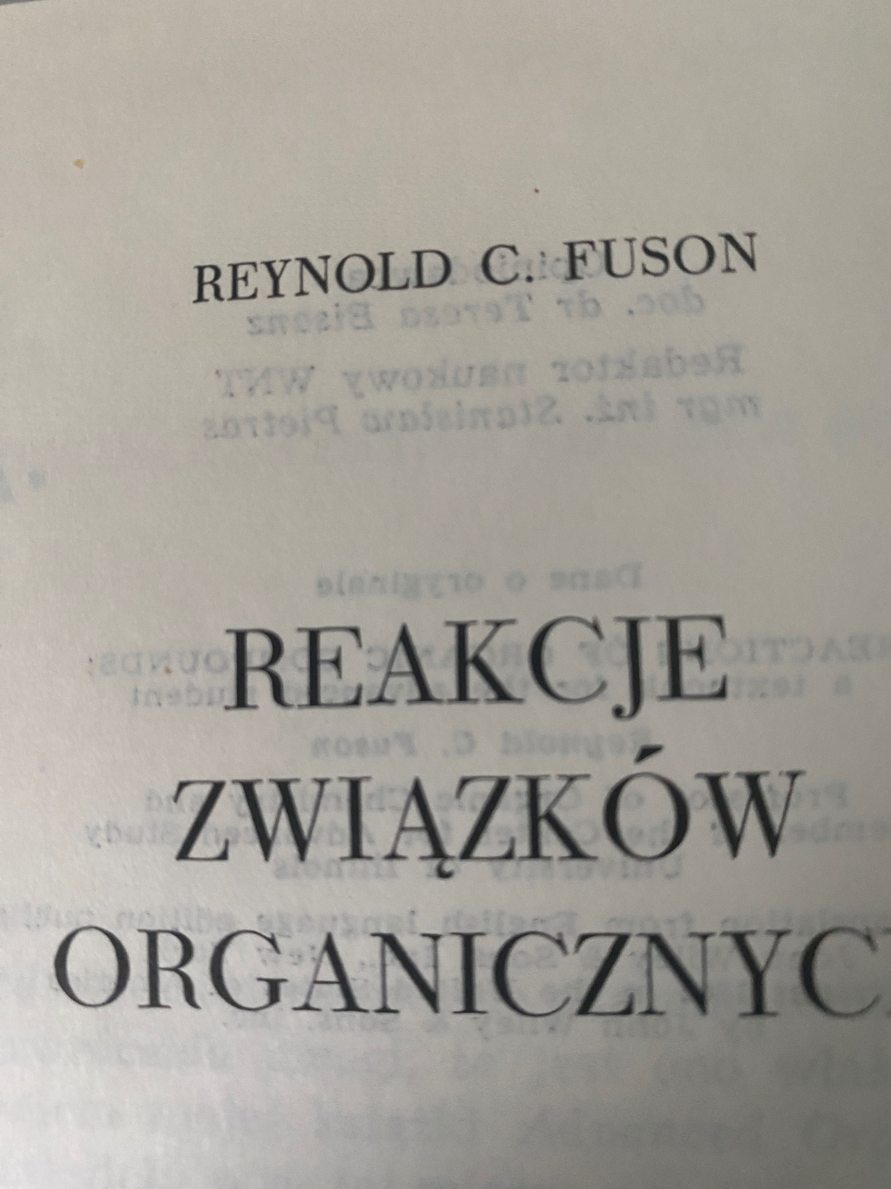 Sprzedam książkę dla studentów Reakcje związków organicznych