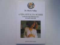 A vida sexual da mulher- Pierre Vellay