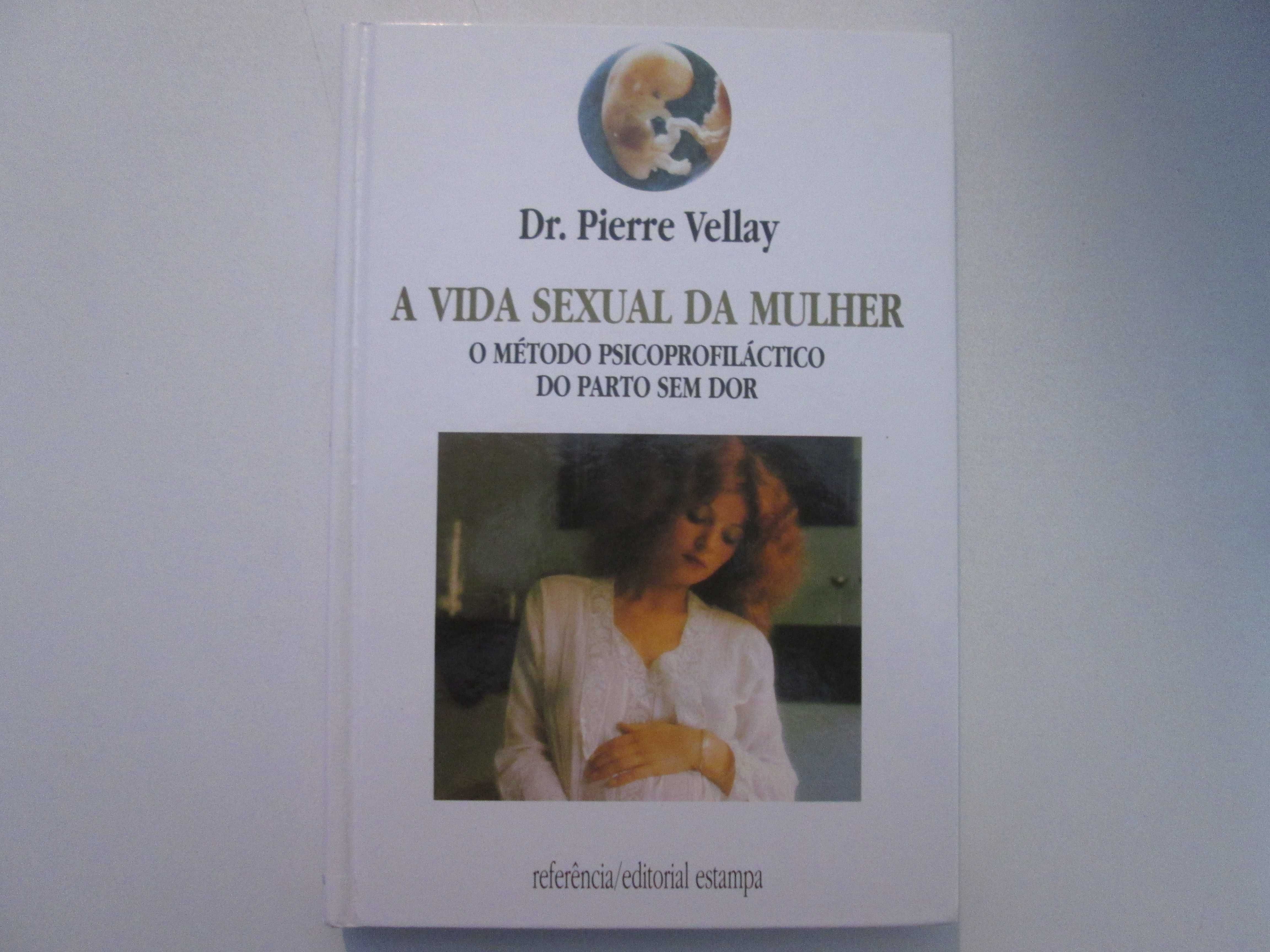 A vida sexual da mulher- Pierre Vellay