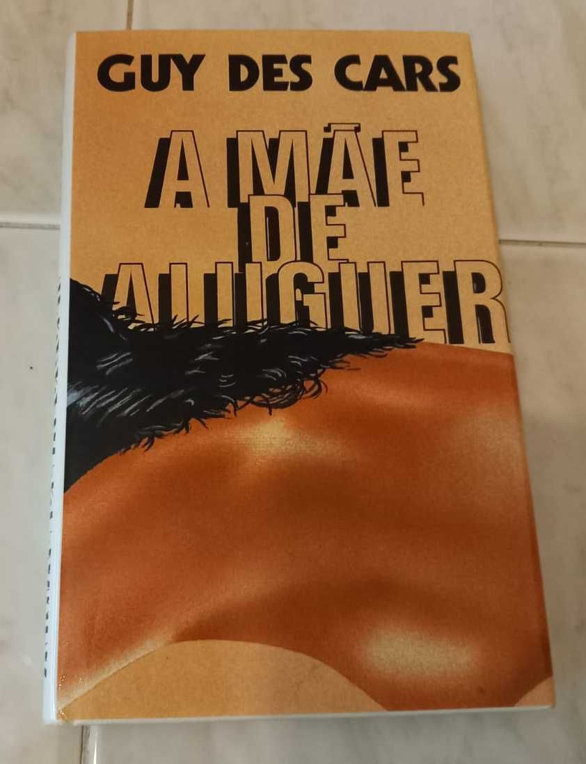 Livro "A Mãe de Aluguer" - Guy des Cars