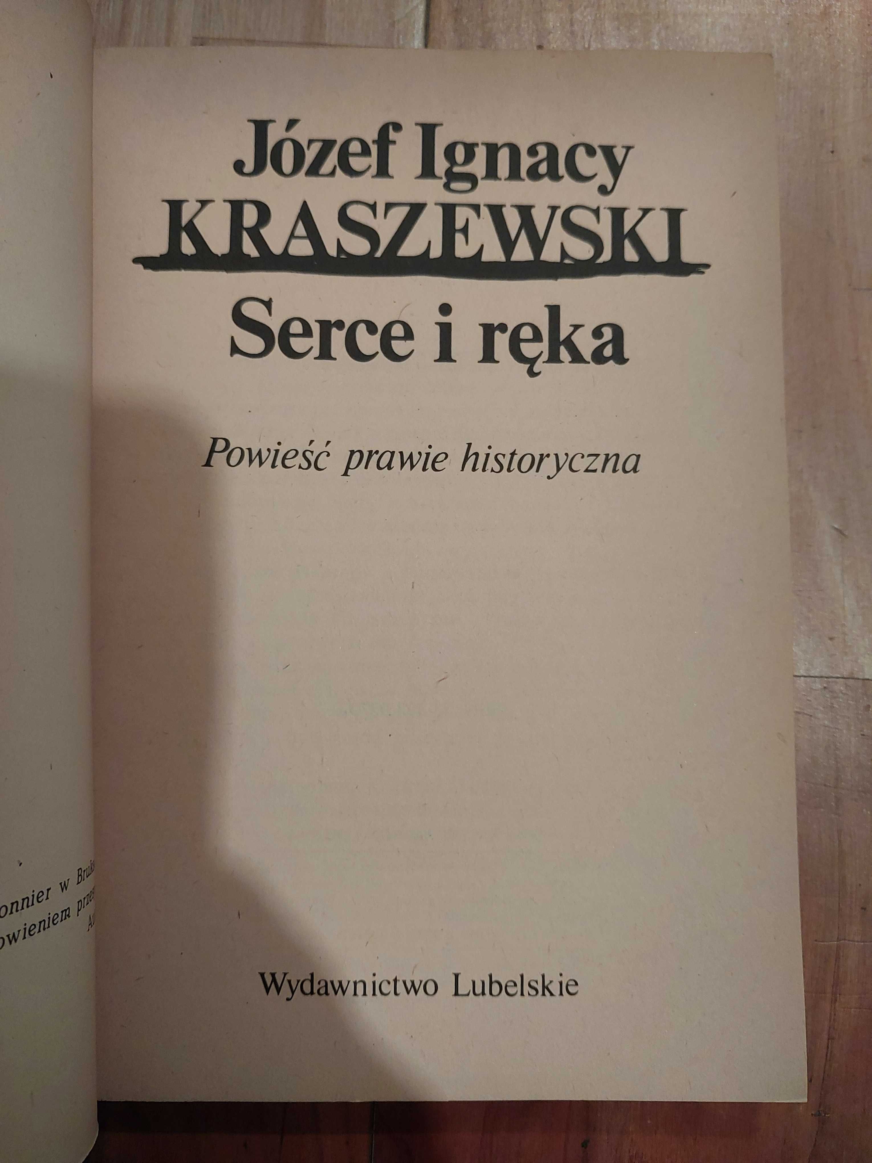 Serce i ręka  J.I.Kraszewski