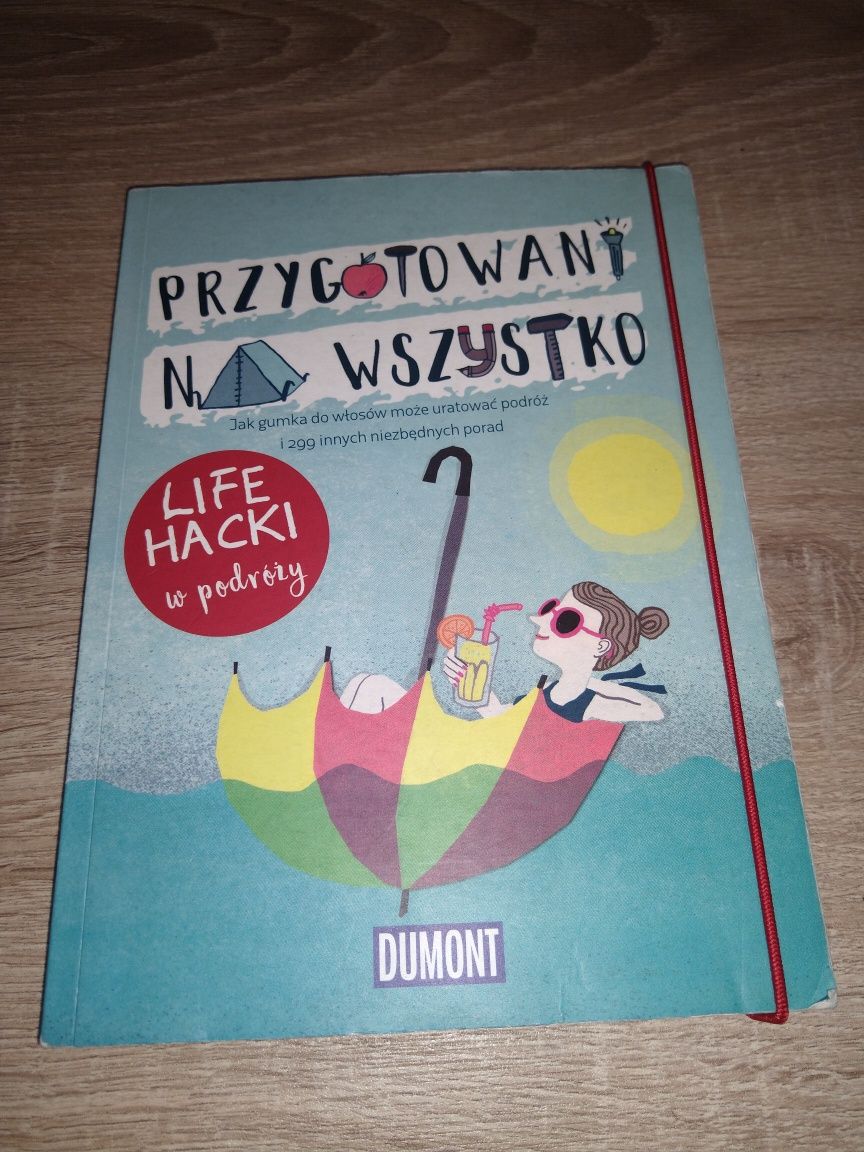 Life Hacki w Podróży-Przygotowani na Wszystko / Nowe