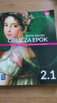 Podręcznik do języka polskiego,,Oblicza epok 2.1"