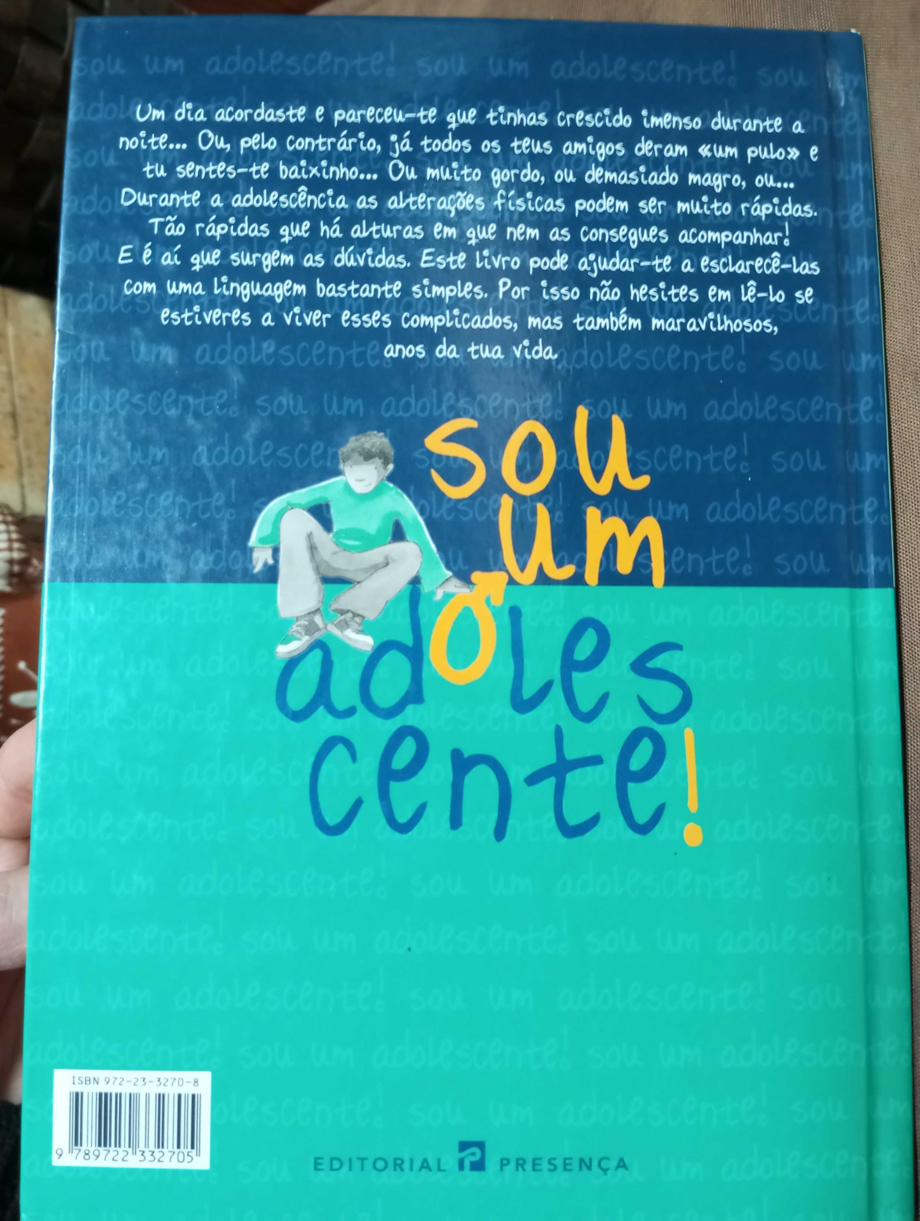 Sou um adolescente!