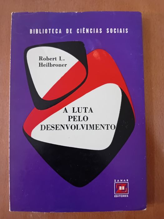 A Luta pelo desenvolvimento