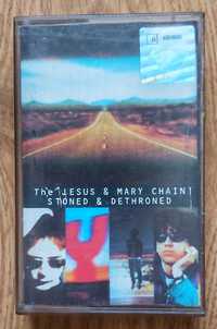 Kaseta The Jesus & Mary Chain - Stoned & Dethroned
