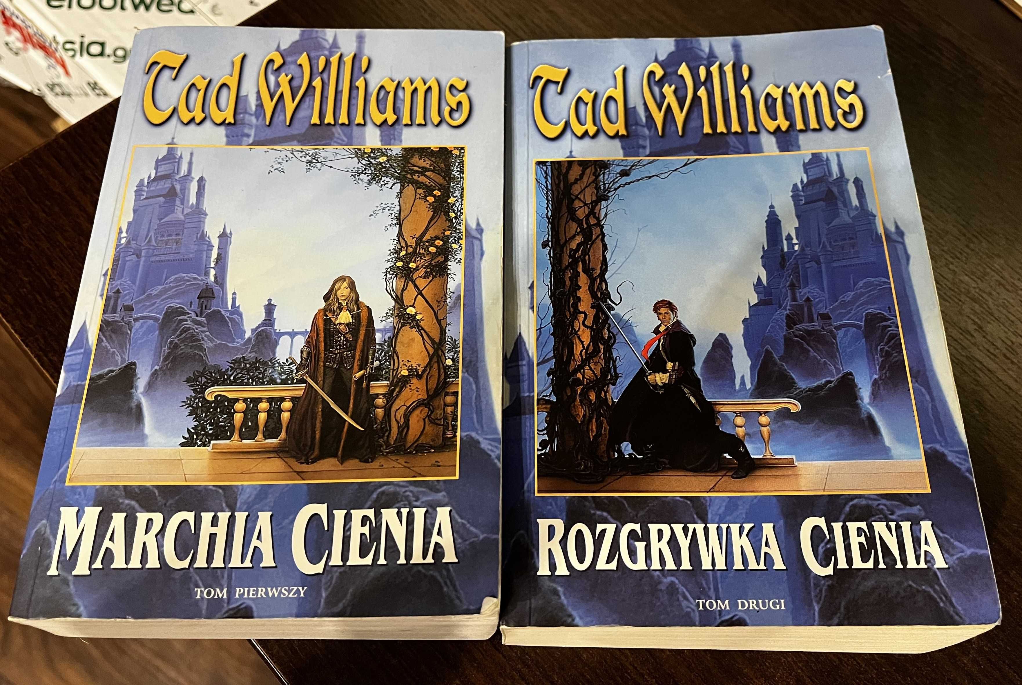 Tad Williams - Marchia Cienia & Rozgrywka Cienia