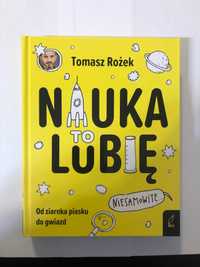 Nauka to lubię Tomasz Rożek nowa