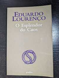 O Esplendor do Caos - Eduardo Lourenço