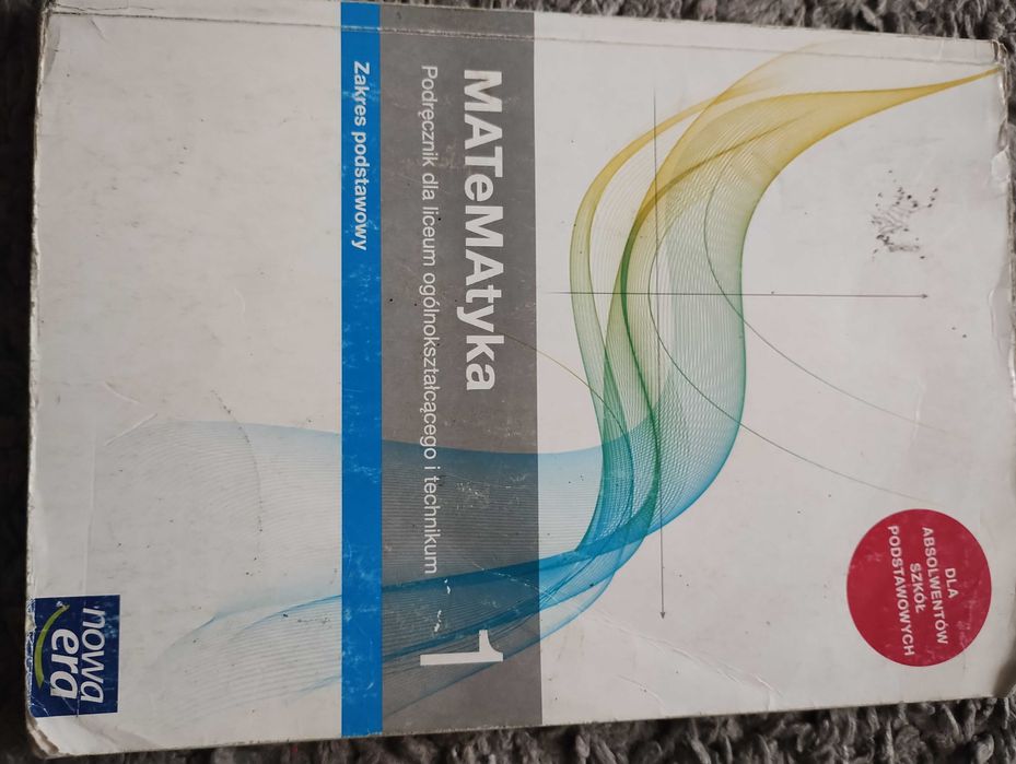 Matematyka 1 dla liceum i technikum - zakres podstawowy