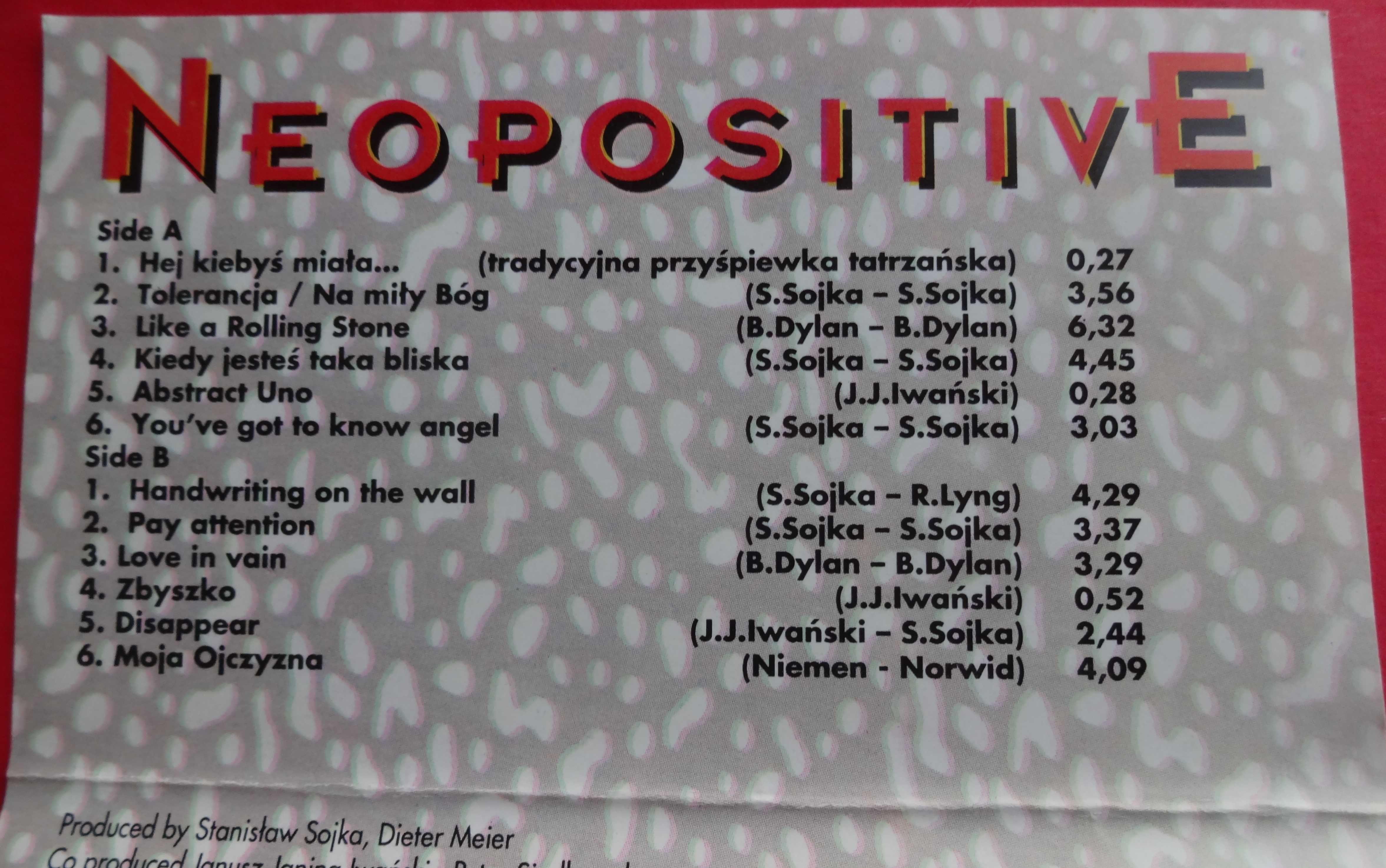 Soyka/Yanina "Neopositive" - oryginalna kaseta Sojki i Iwańskiego '92r