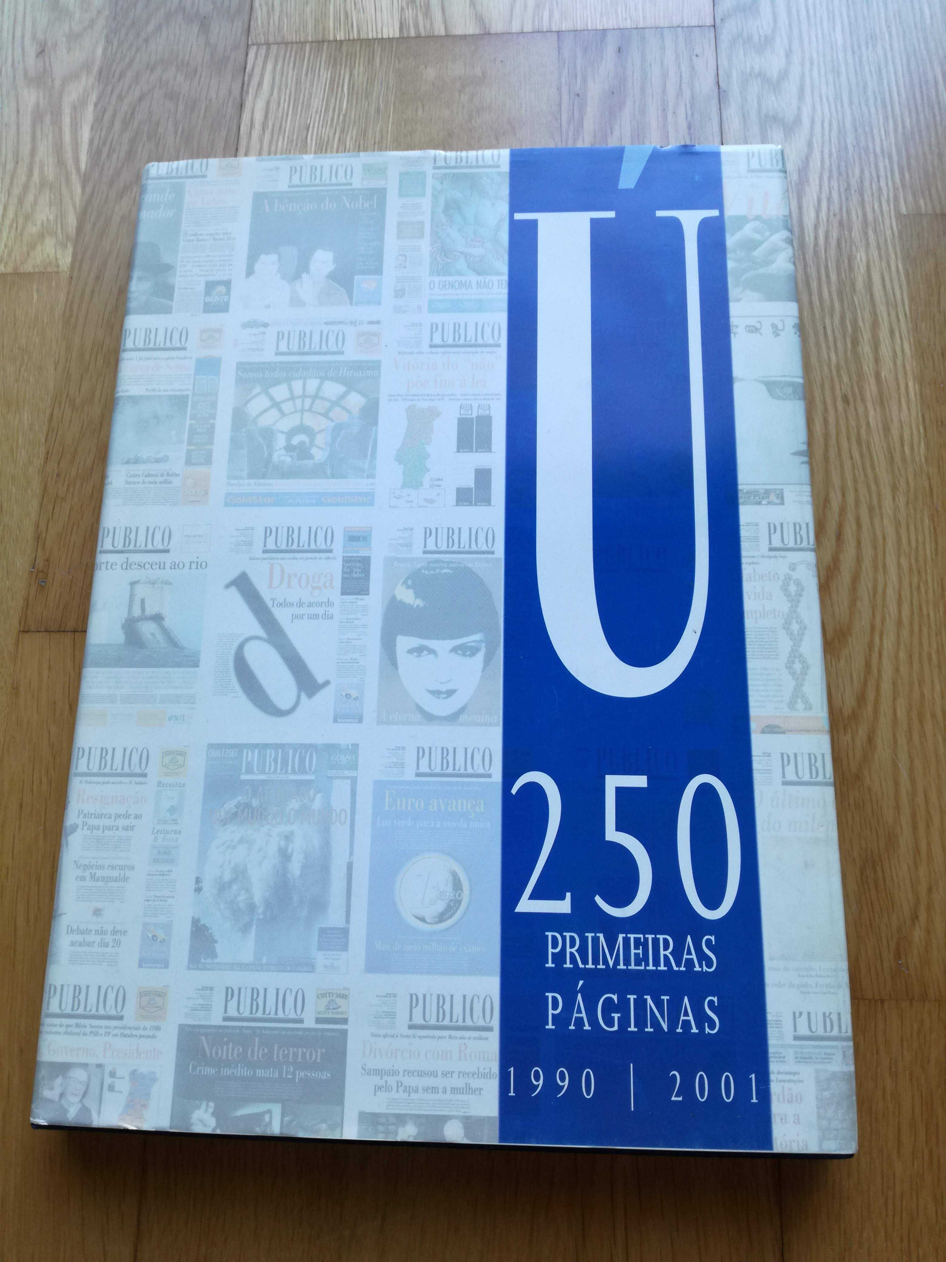250 primeiras paginas 1990/2001 - Jornal O Público