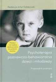 Psychoterapia poznawczo-behawioralna dzieci i młodzieży.