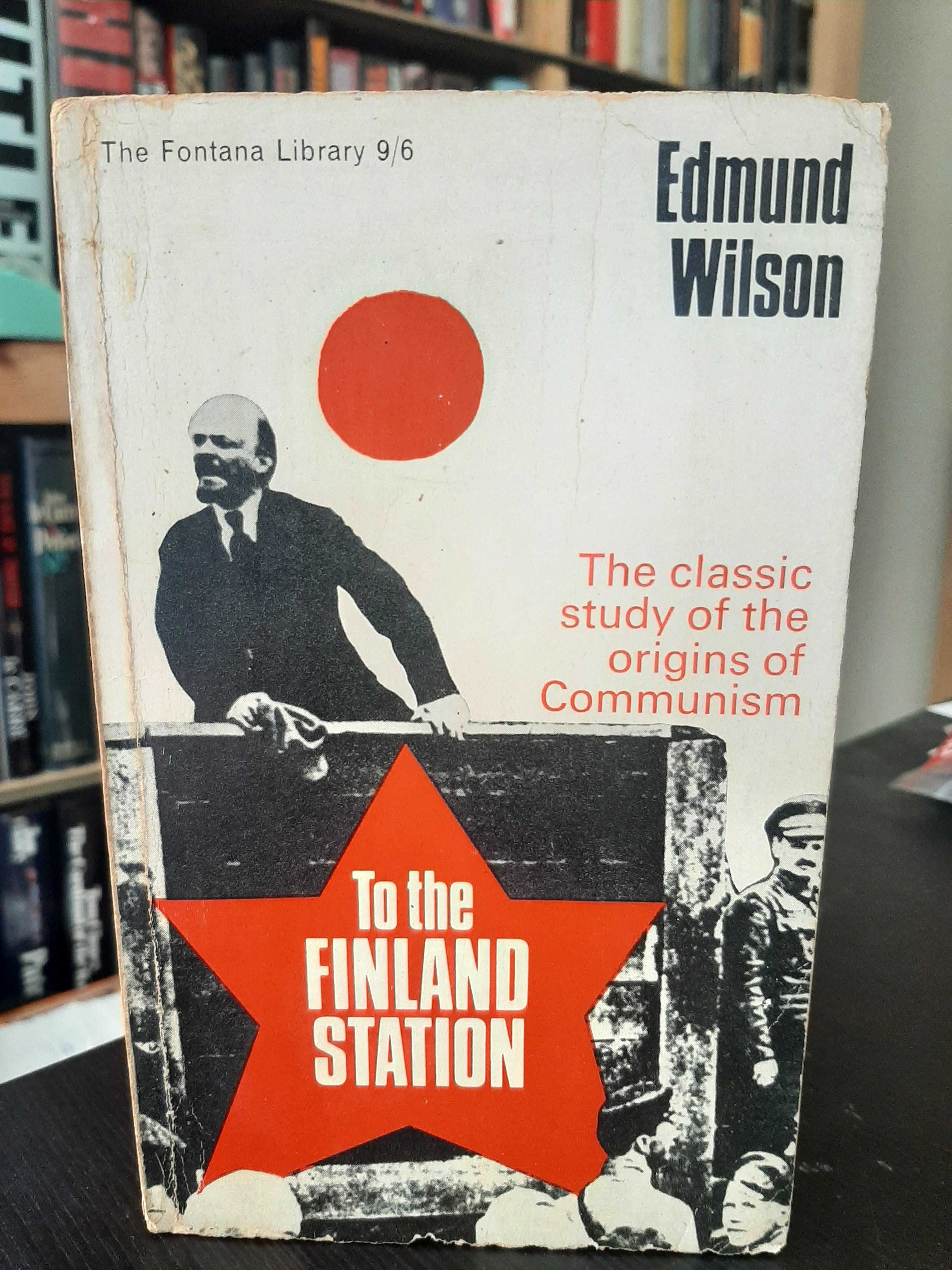 Edmund Wilson – To the Finland Station: Origins of Communism