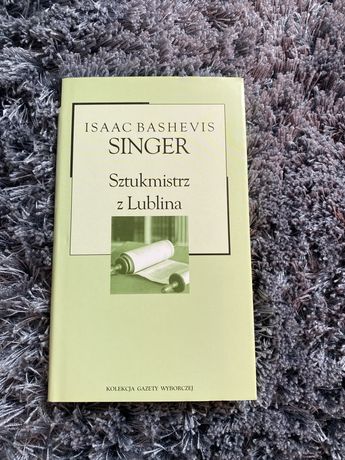 „Sztukmistrz z Lublina” Isaac Bashevis Singer