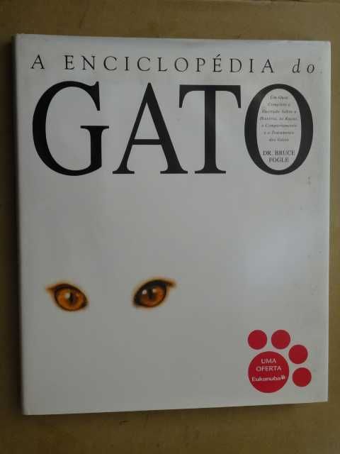 A Enciclopédia do Gato de Bruce Fogle - 1ª Edição