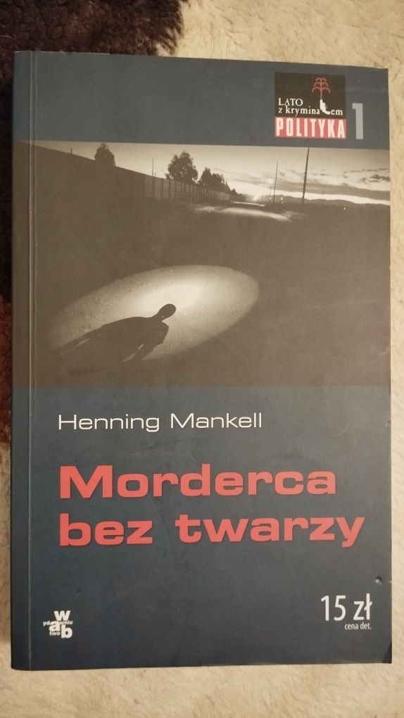Morderca bez twarzy Henning Mankell Polityka 1