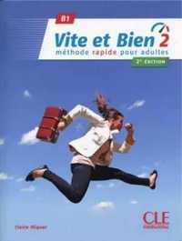Vite et bien 2 B1 podręcznik + klucz + CD ed. 2018 - Claire Miquel