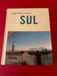 Sul - Viagens de Miguel Sousa Tavares