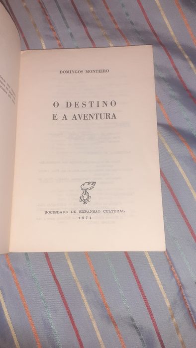 Domingos Monteiro O destino e a aventura  livro