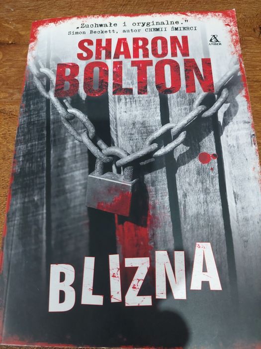 Sharon Bolton " Blizna "