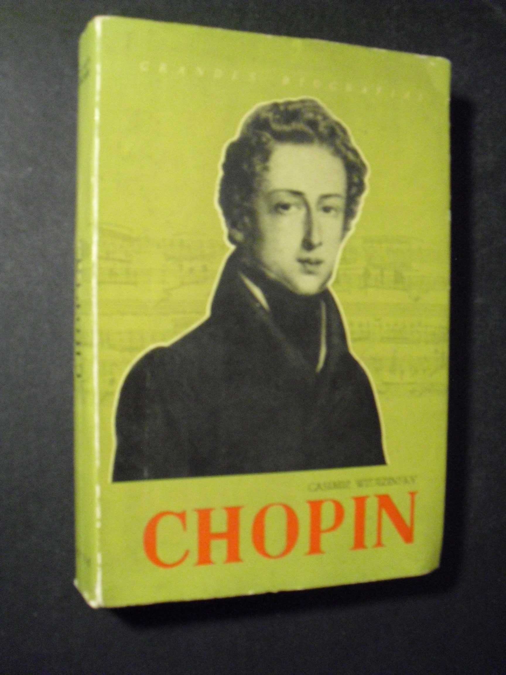 Wierzynski (Casimir);Chopin