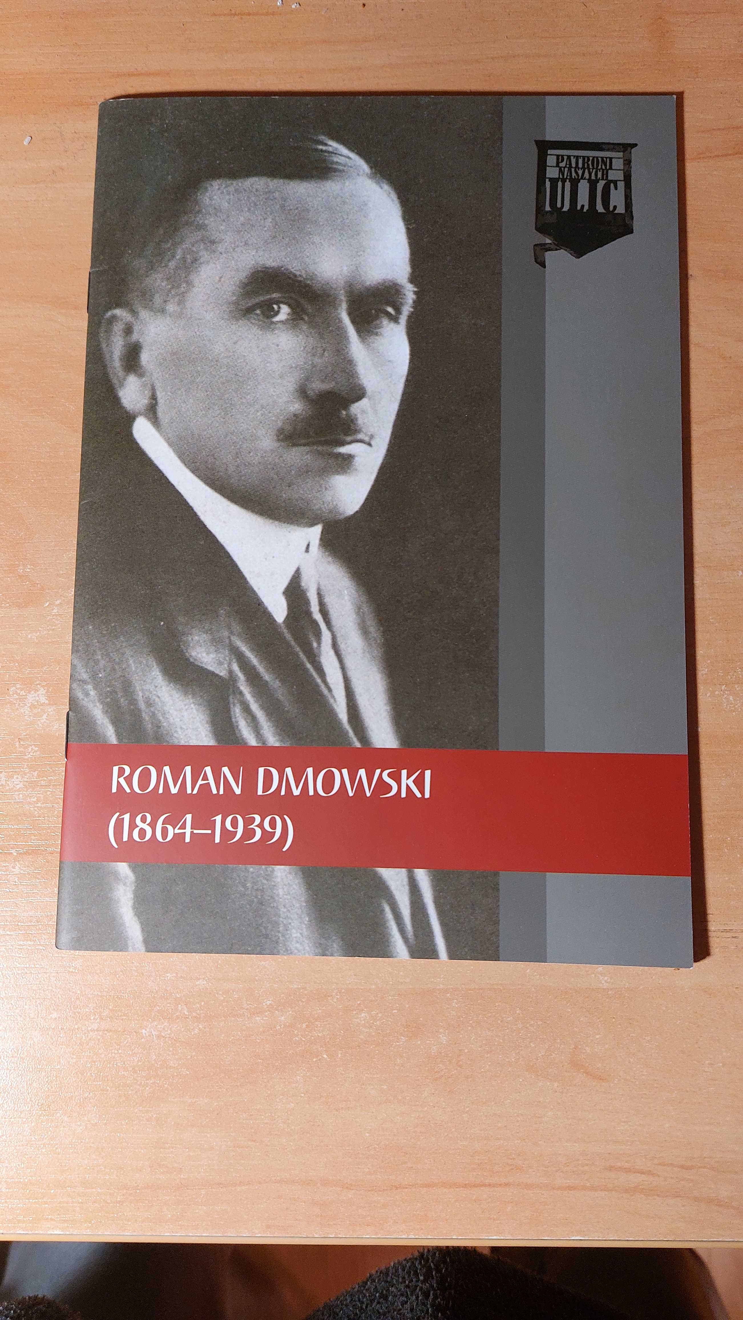 Roman Dmowski, Instytut Pamięci Narodowej,  broszurka