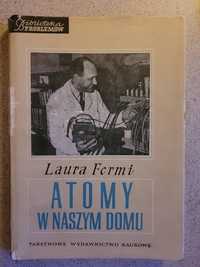 Laura Fermi Atomy w naszym domu 1961 PWN