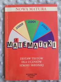 Nowa matura Matematyka zestaw testów dla uczniów szkoły średniej