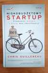 Niskobudżetowy startup - Chris Guillebeau - Książka Papierowa