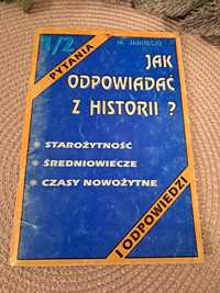 Historia 2 jak odpowiadać liceum studia matura