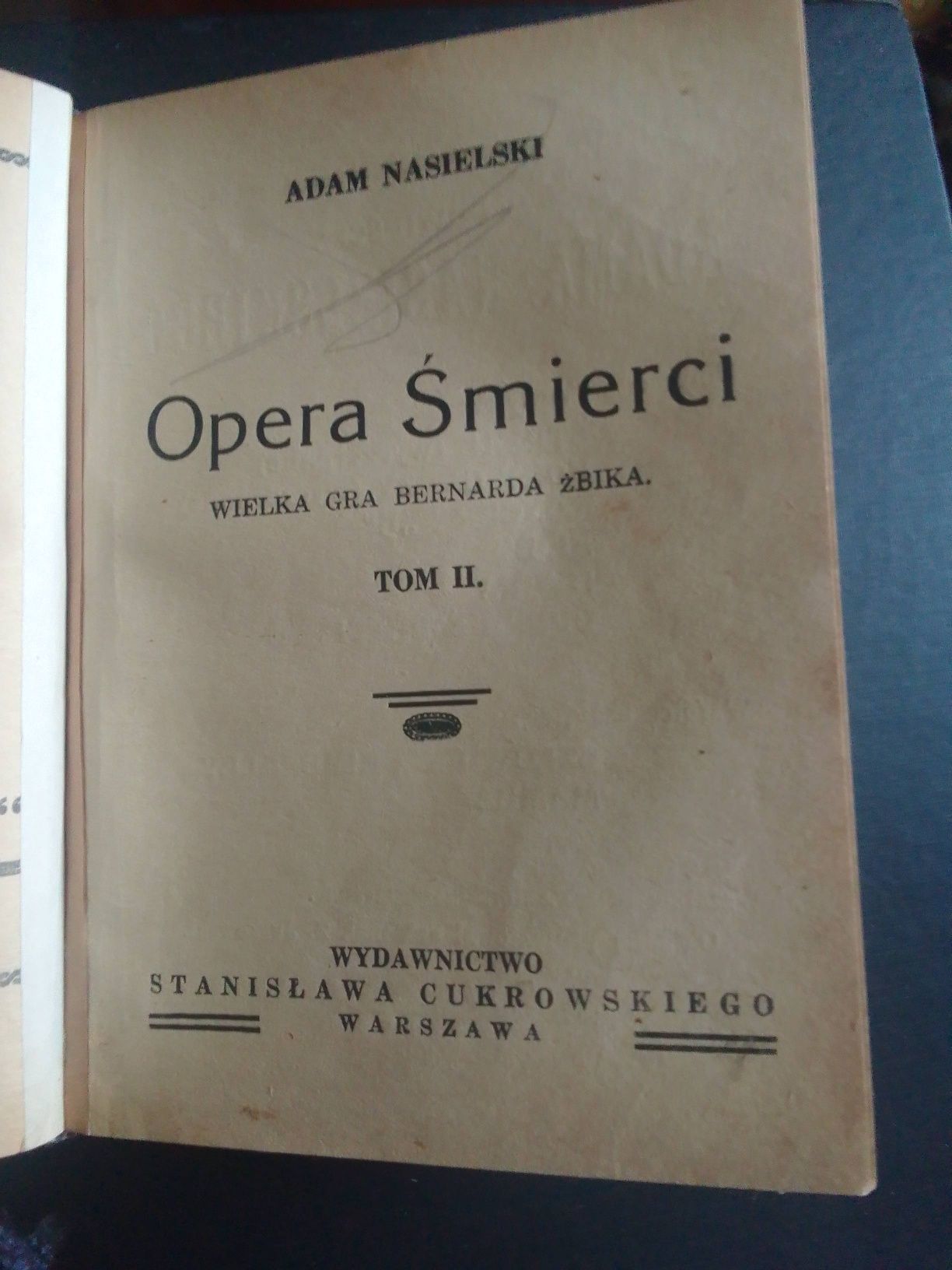 Opera śmierci, tom 1 i 2, Adam Nasielski