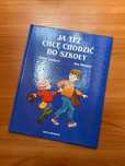 "Ja też chcę chodzić do szkoły" Astrid Lindgren, Ilon Wikland