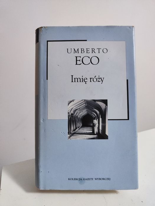 Imię róży - Umberto Eco