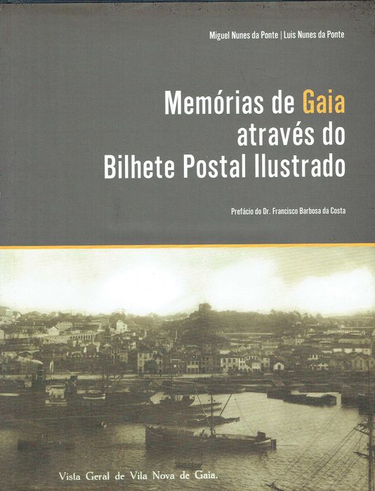 6723

Memórias de Gaia Através do Bilhete Postal Ilustrado