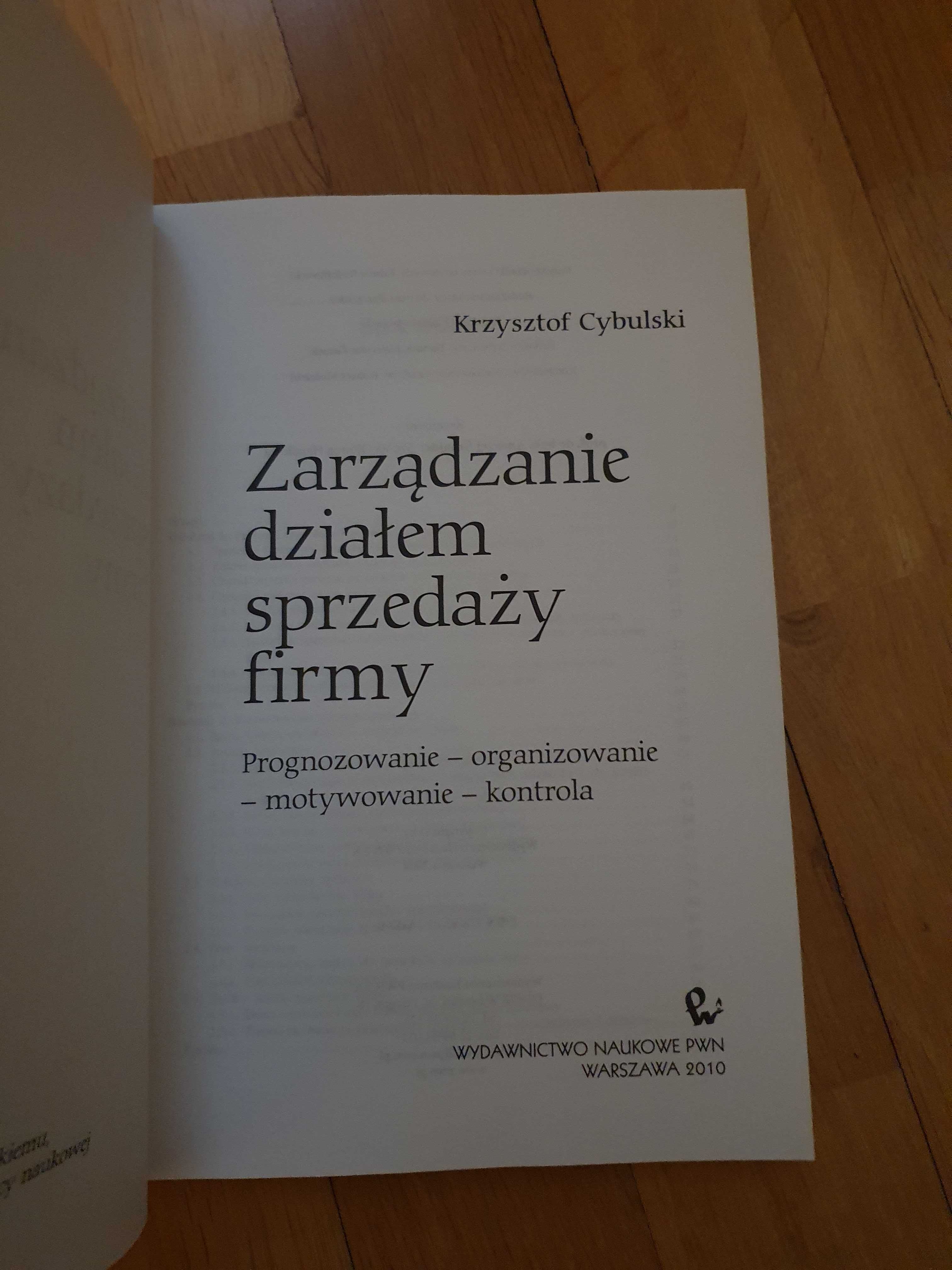 Krzysztof Cybulski Zarządzanie działem sprzedazy firmy