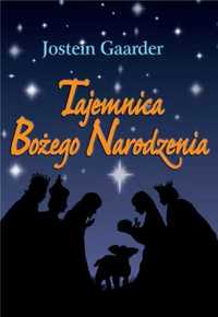 Tajemnica Bożego Narodzenia - Jostein Gaarder