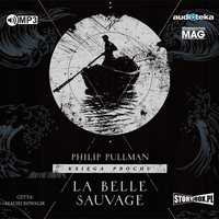 La Belle Sauvage Audiobook, Philip Pullman